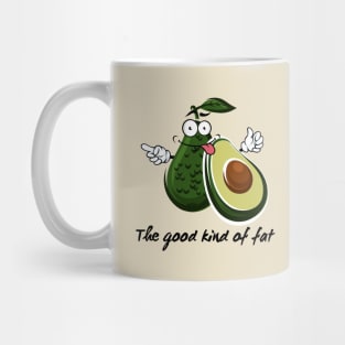 I'm not fat...i am avocado fat Mug